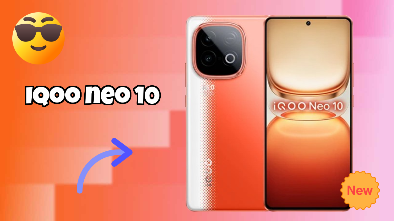 IQOO Neo 10 Display Quality: AMOLED Explained