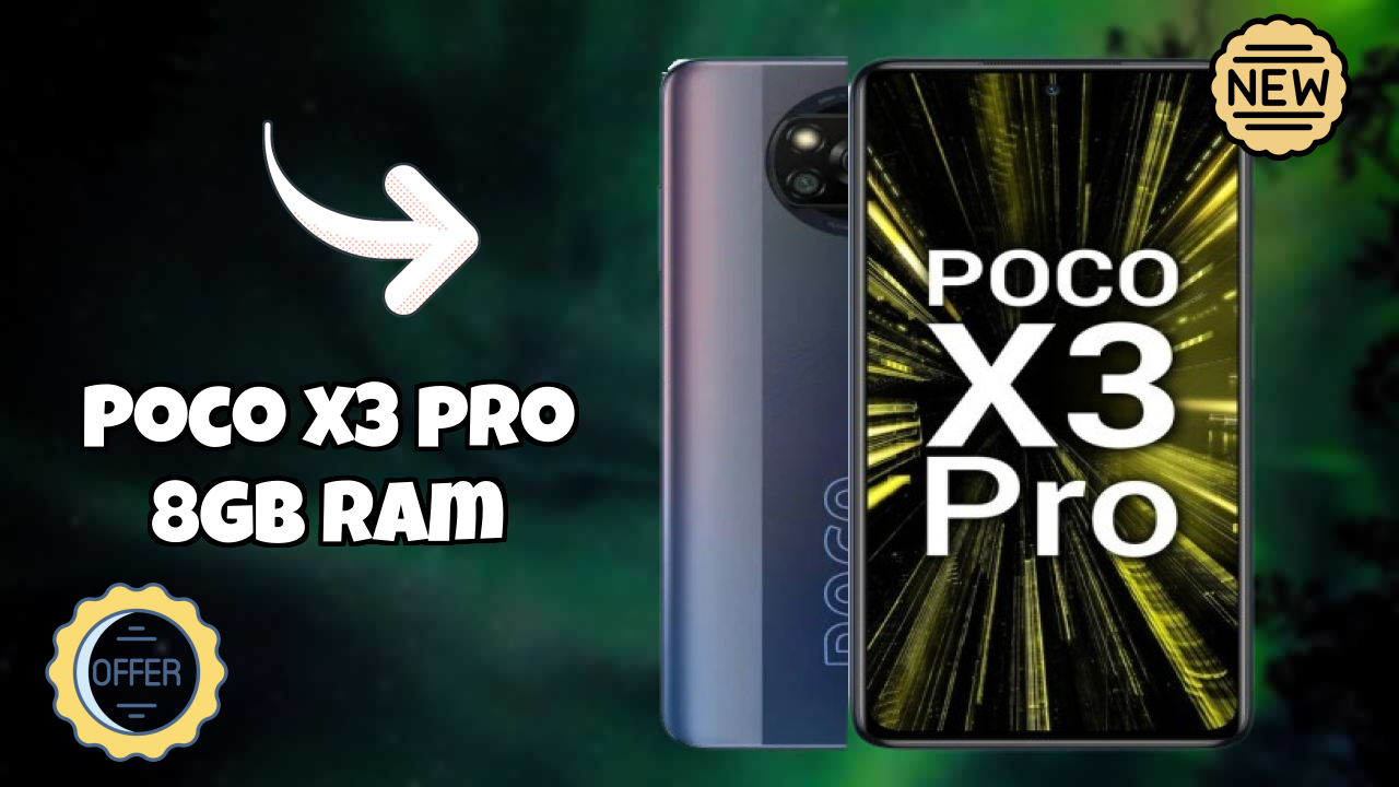 POCO X3 Pro 8GB RAM vs Samsung: Which Should You Choose?