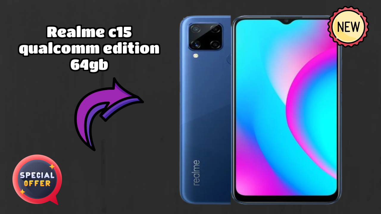 Realme Realme C15 Qualcomm Edition 64GB - Top Features You Must Know