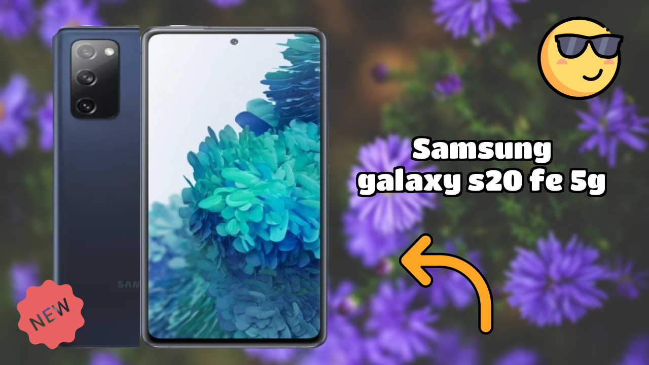 Samsung Galaxy S20 FE 5G Battery Life: 4500 MAh How Long Lasts