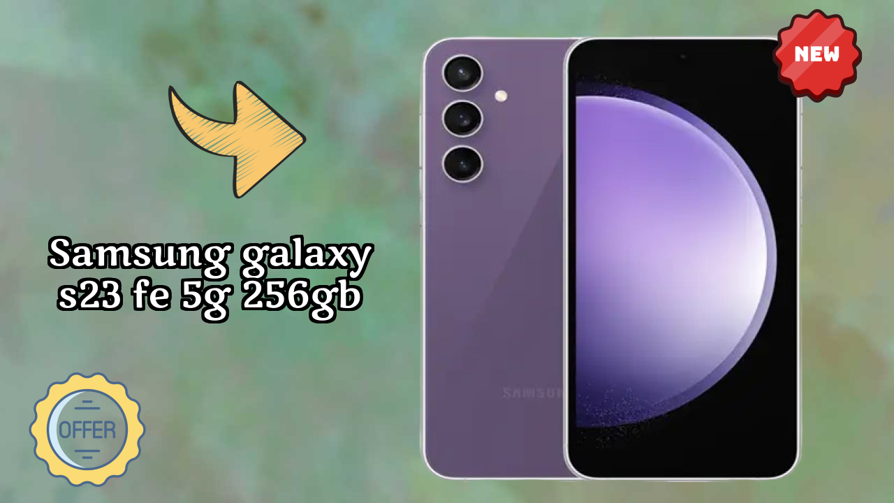 Samsung Galaxy S23 FE 5G 256GB Price: ₹42,490 - Is It Worth Buying?