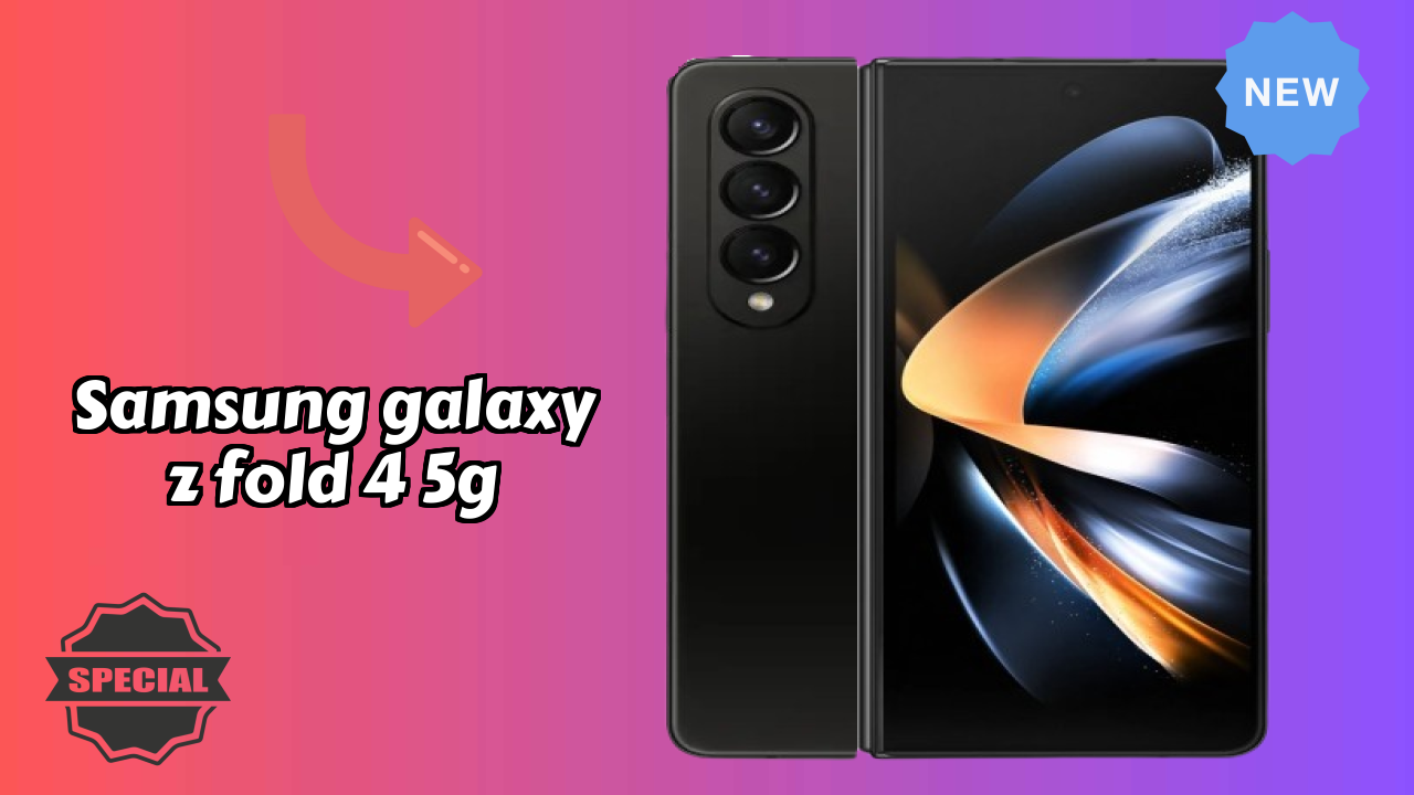Samsung Galaxy Z Fold 4 5G vs Samsung: Complete Feature Compare