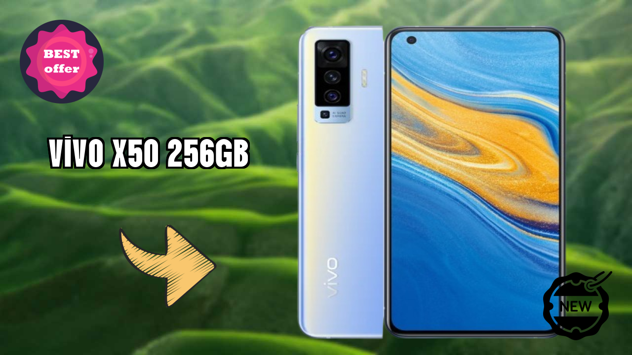 Vivo X50 256GB Price: ₹34,990 - Complete Analysis
