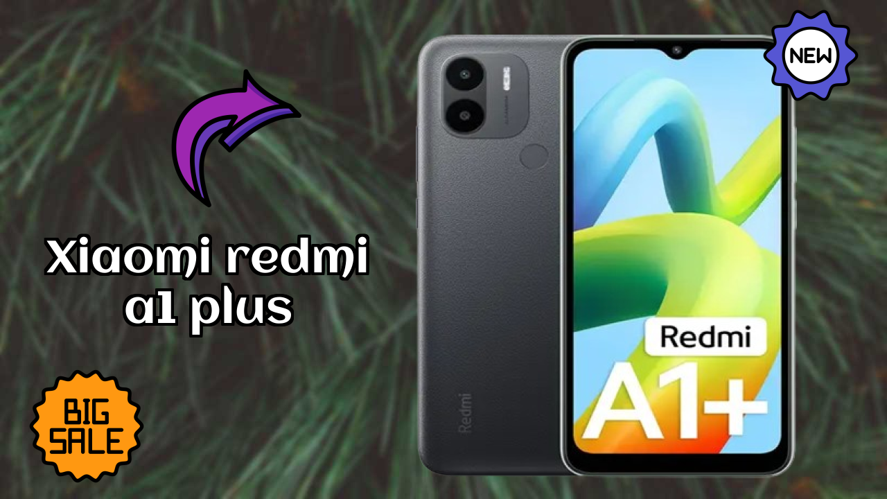 Xiaomi Redmi A1 Plus Price Drop Alert: Now Just ₹5,899