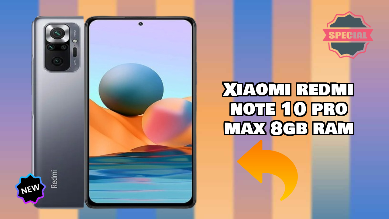 Xiaomi Redmi Note 10 Pro Max 8GB RAM Display Quality: Super AMOLED Review